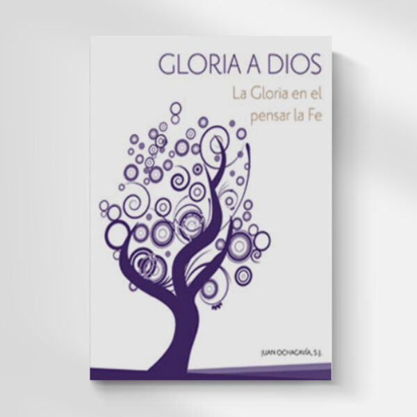 LIBRO GLORIA A DIOS TOMO 4 EN EL PENSAR