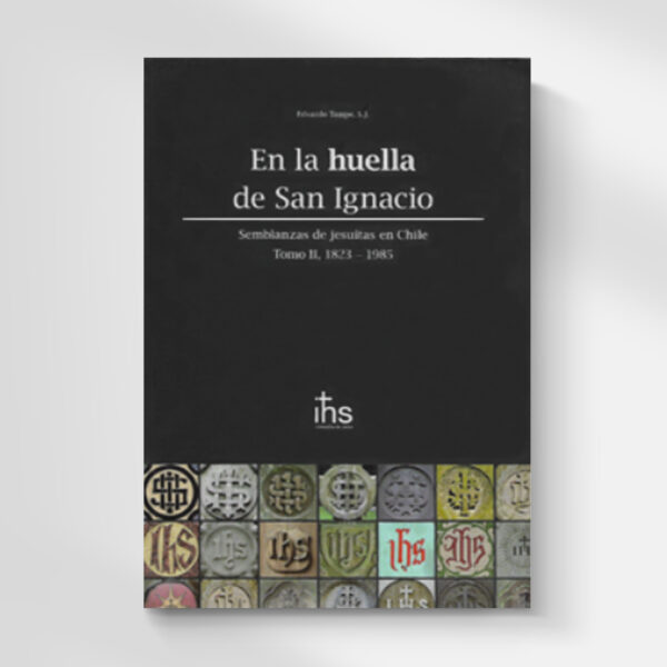 LIBRO EN LA HUELLA DE SAN IGNACIO TOMO 2